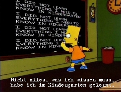 S08F02 - Nicht alles, was ich wissen muss, habe ich im Kindergarten gelernt